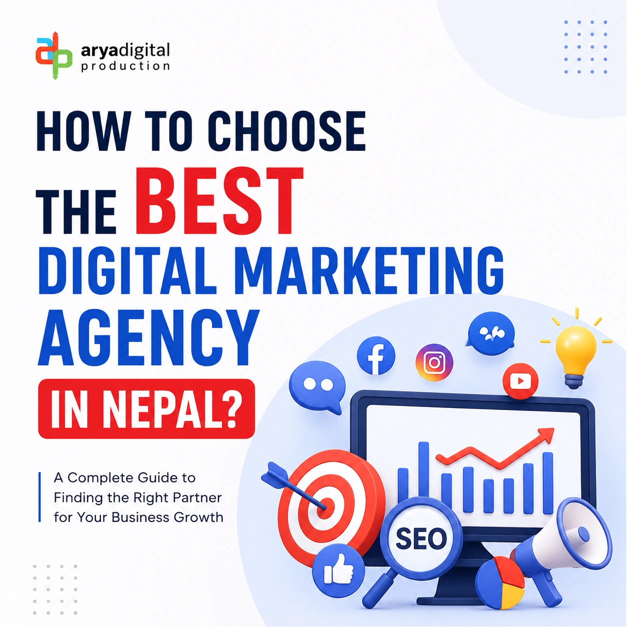 How to Choose the Best Digital Marketing Agency in Nepal?